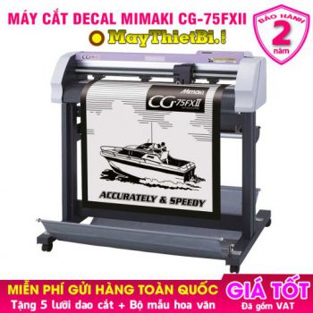 Máy cắt decal Mimaki CG-75FXII Nhật - Cắt đẹp, bế chuẩn, Giá cực tốt