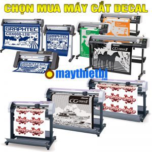 Cách chọn mua máy cắt chữ decal Graphtec, Mimaki, ĐL, TQ