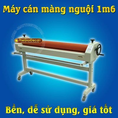 Máy cán màng nguội khổ 1m6 giá rẻ cán bằng tay